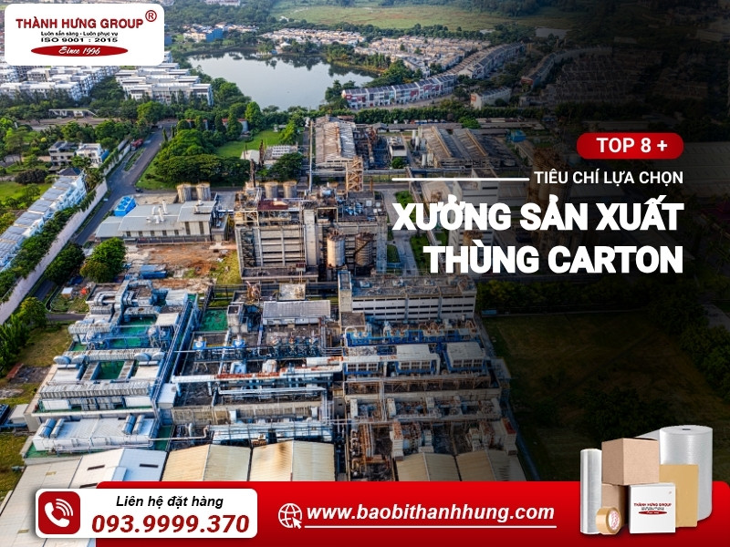tiêu chí lựa chọn xưởng sản xuất thùng carton