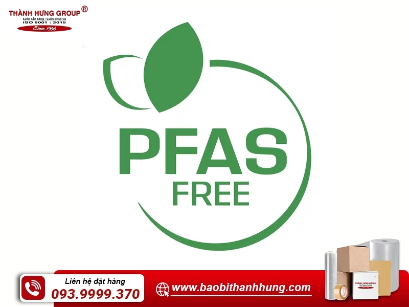 Giới hạn PFAS 25ppb đối với bao bì giấy tiếp xúc thực phẩm