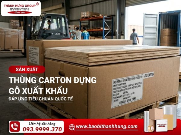 thùng carton đựng gỗ xuất khẩu